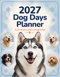2027 digital Dog Days Planner
